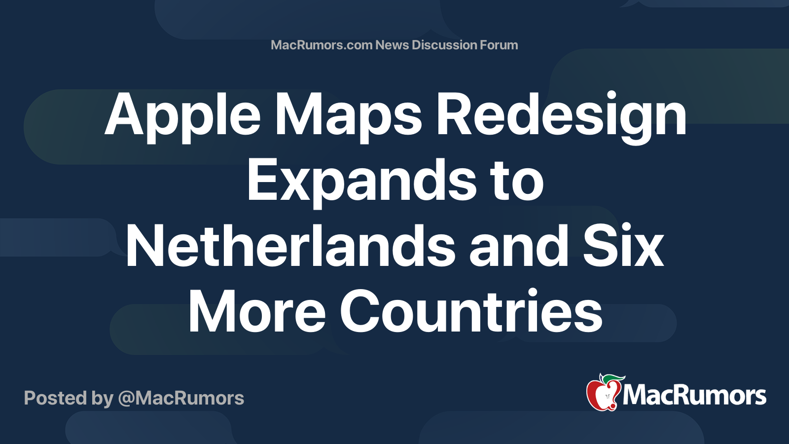 Apple Maps Redesign Expands to Netherlands and Six More Countries ...