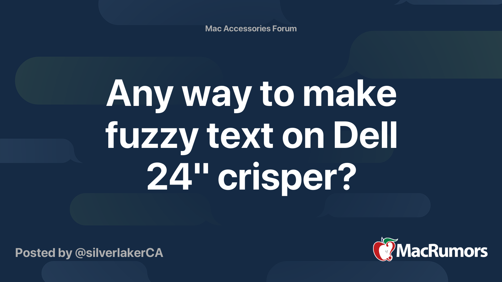 Any way to make fuzzy text on Dell 24" crisper? MacRumors Forums