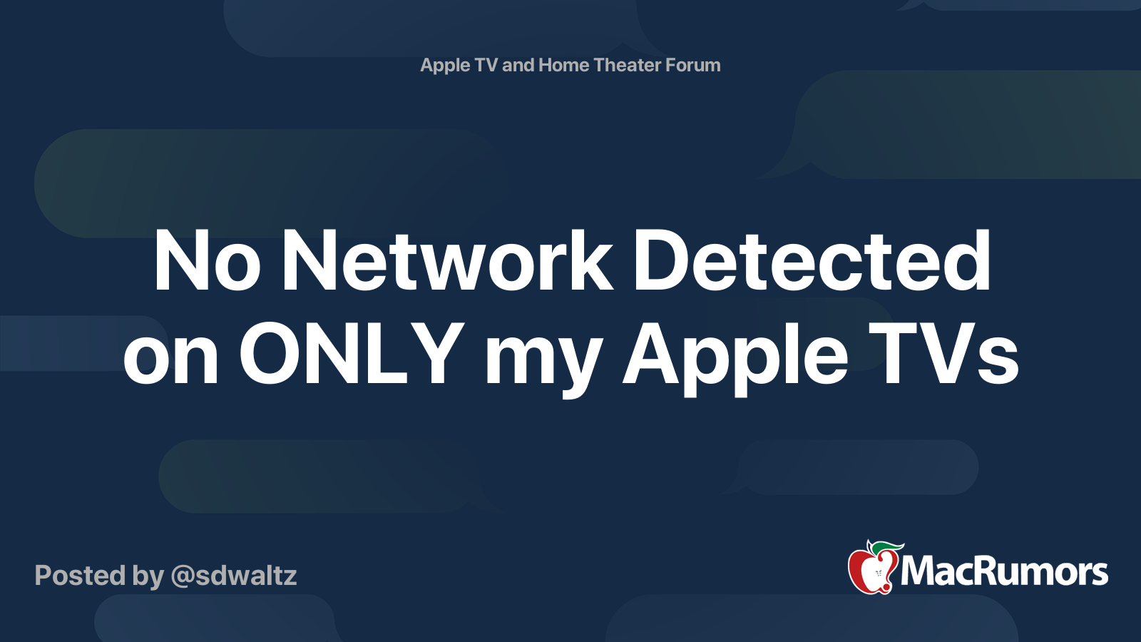 no-network-detected-on-only-my-apple-tvs-macrumors-forums