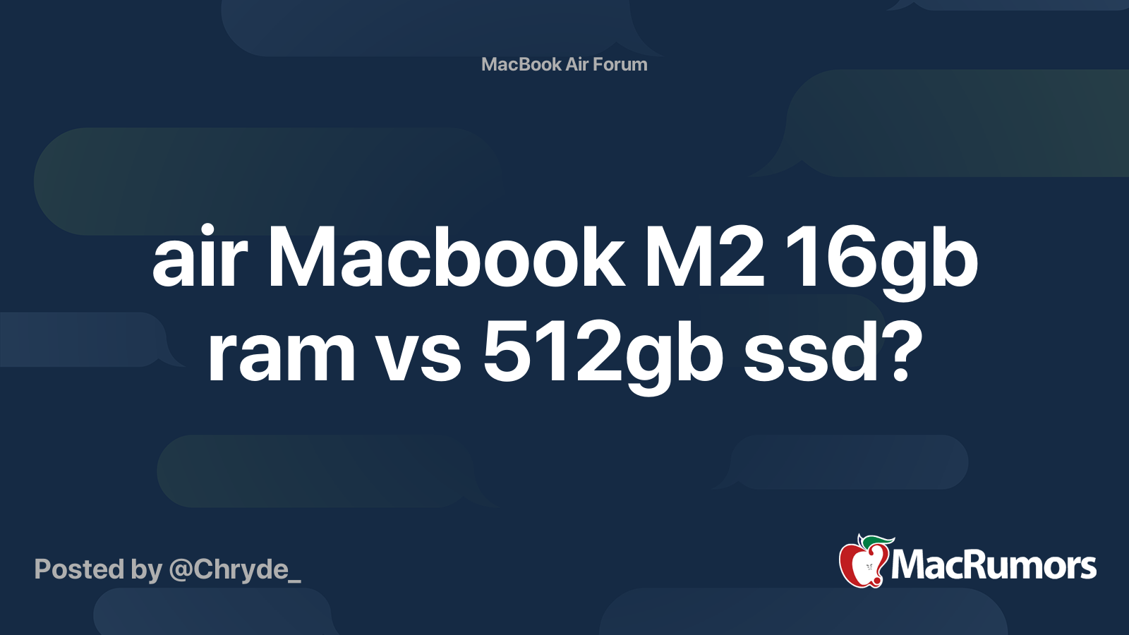 air Macbook M2 16gb ram vs 512gb ssd?
