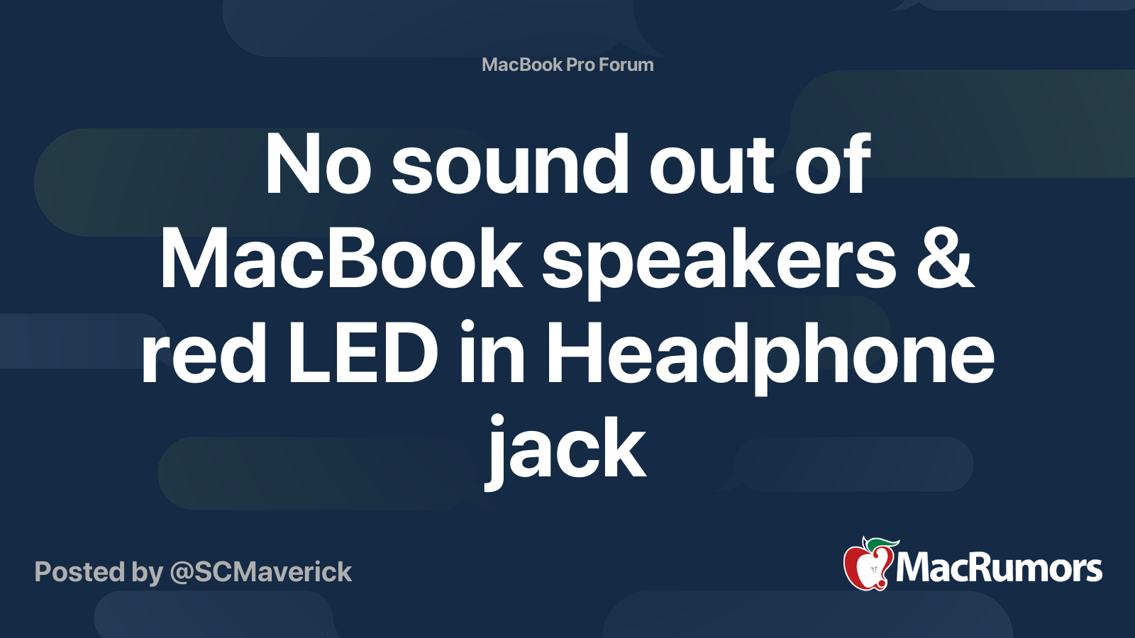 No sound out of MacBook speakers & red LED in Headphone jack