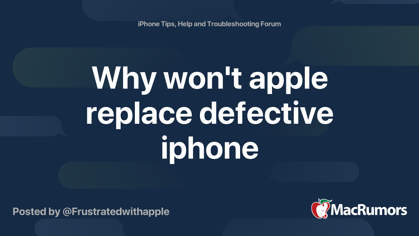 why-won-t-apple-replace-defective-iphone-macrumors-forums