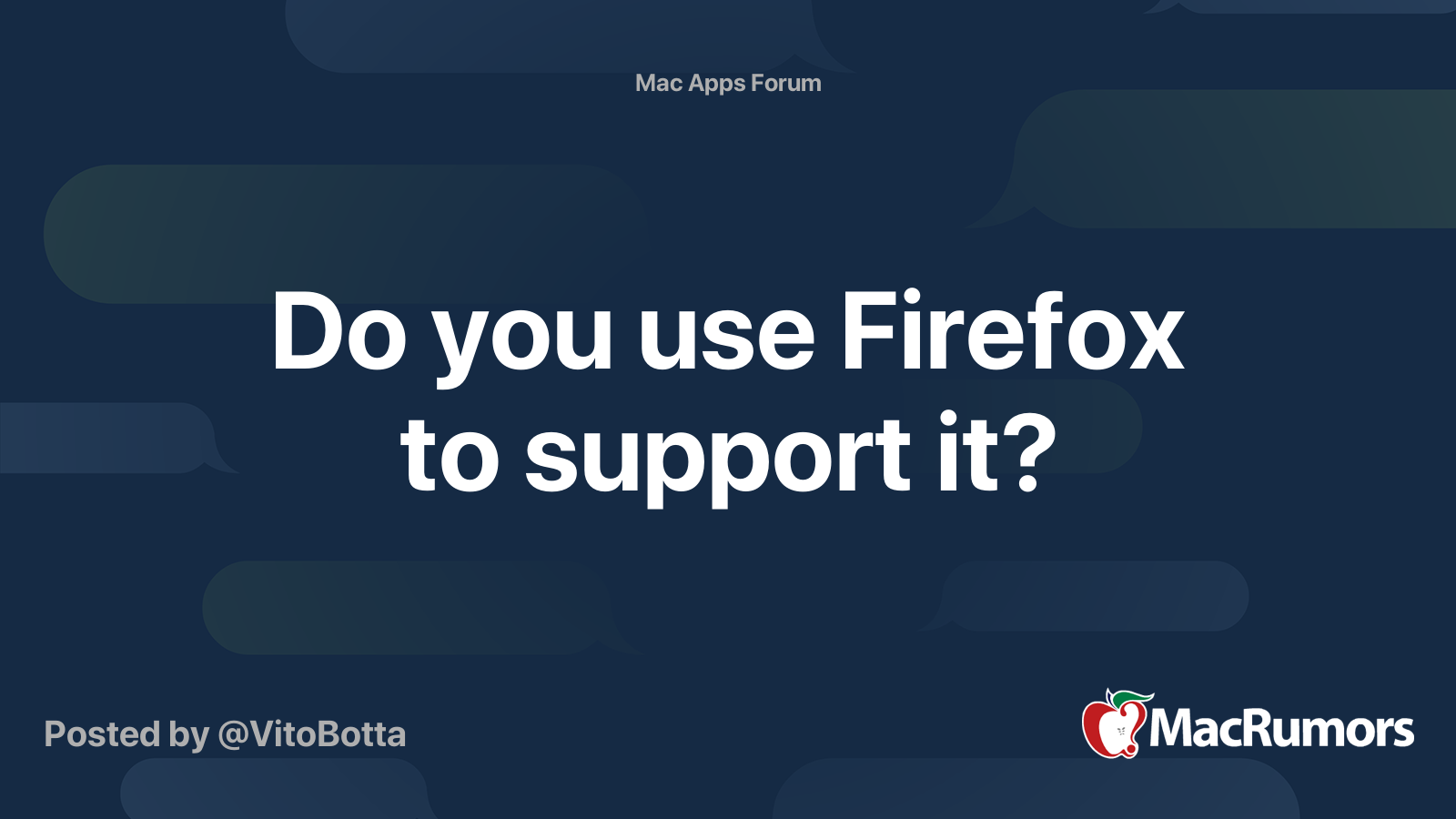 Do you use Firefox to support it? | MacRumors Forums