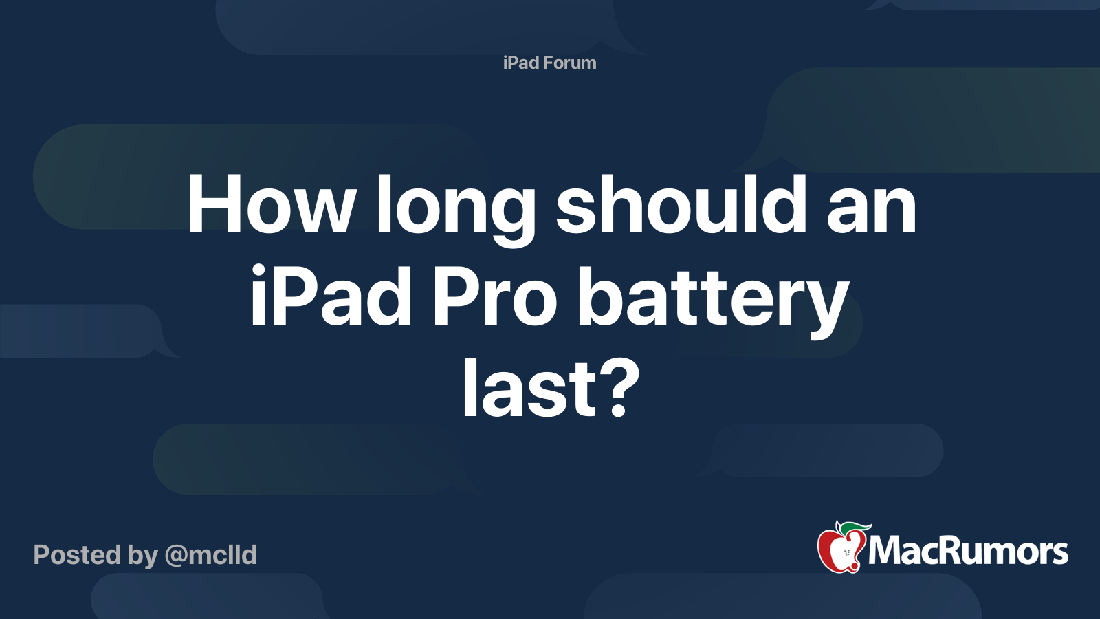 how-long-should-an-ipad-pro-battery-last-macrumors-forums