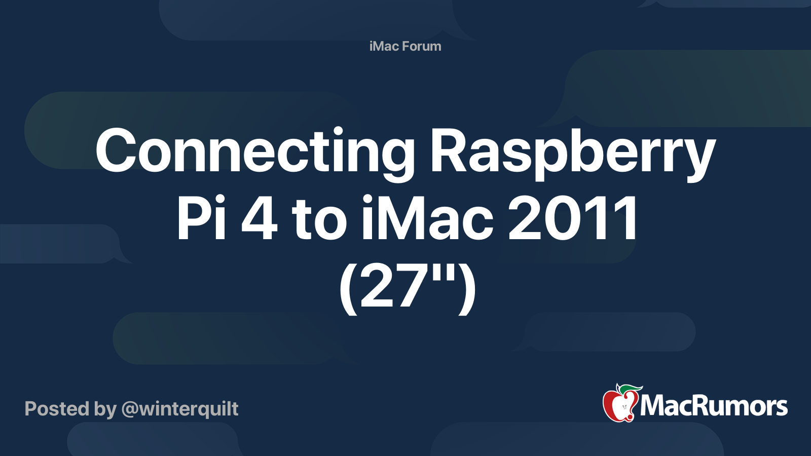 Connecting Raspberry Pi 4 to iMac 2011 (27") | MacRumors Forums