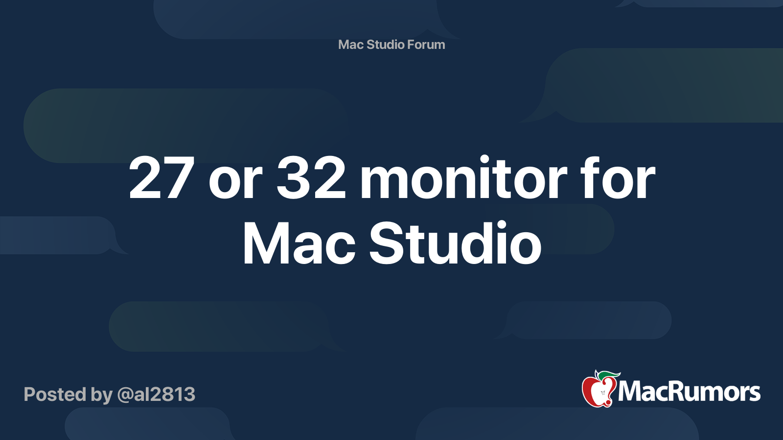 27-or-32-monitor-for-mac-studio-macrumors-forums