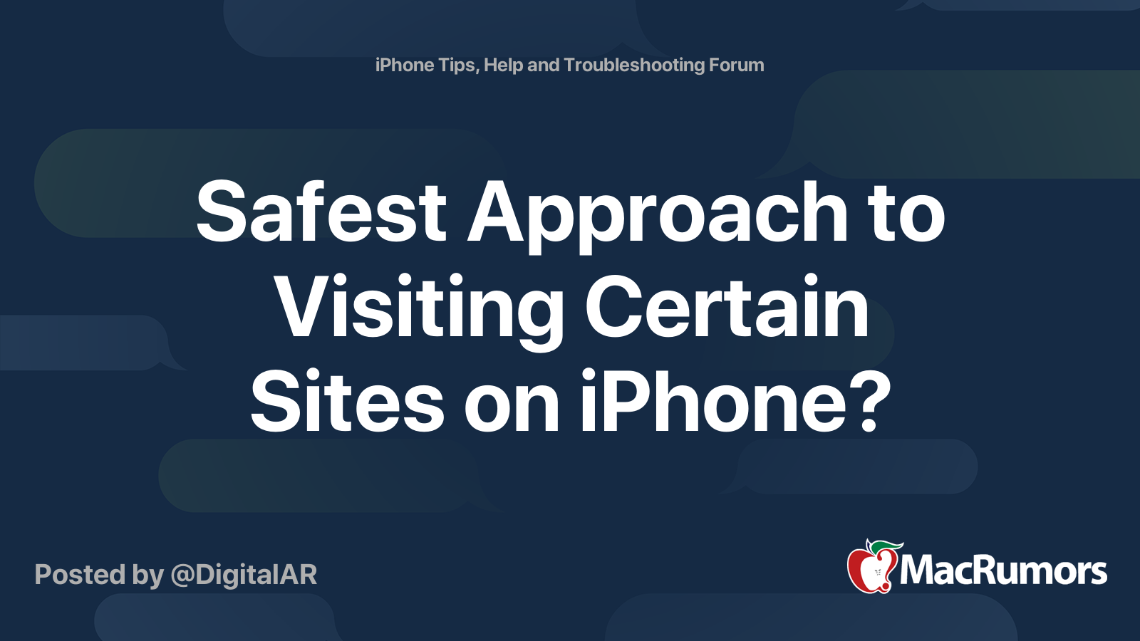 Safest Approach to Visiting Certain Sites on iPhone? | MacRumors Forums