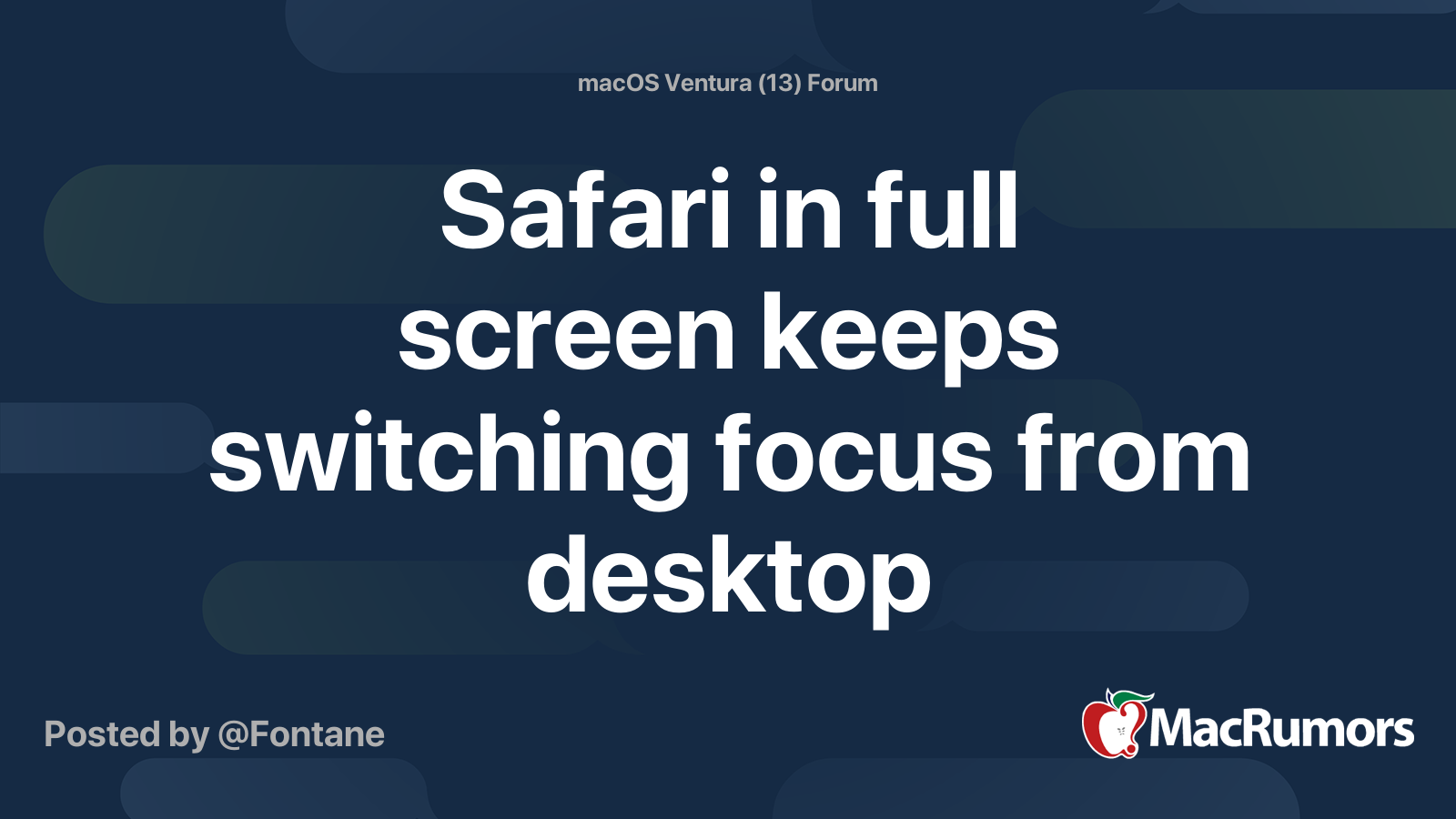 Safari in full screen keeps switching focus from desktop MacRumors Forums