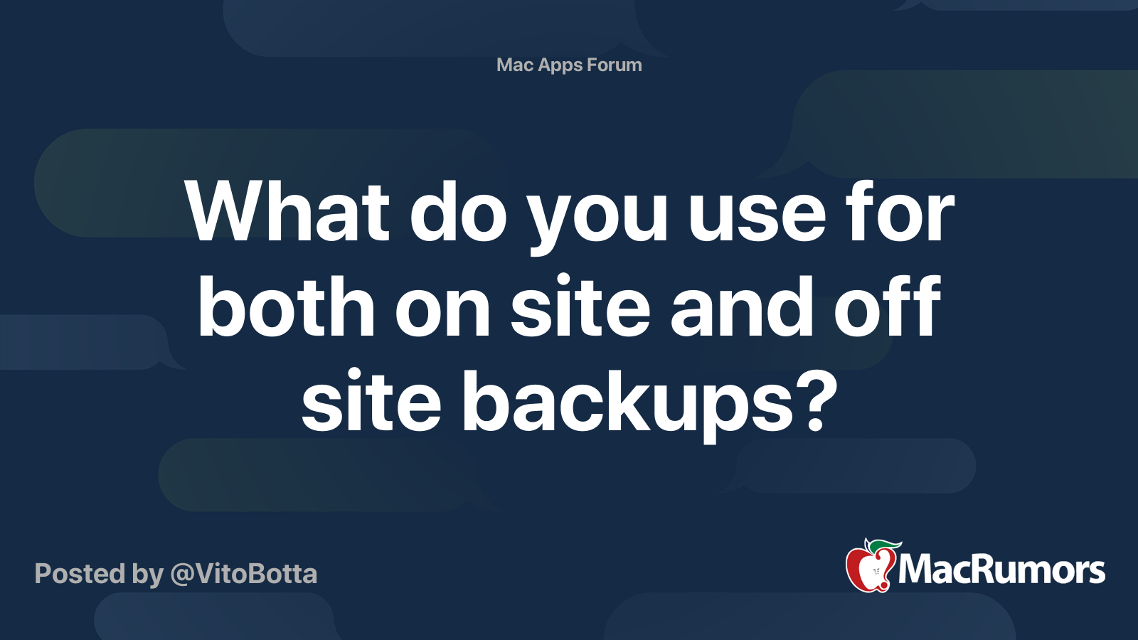 what-do-you-use-for-both-on-site-and-off-site-backups-macrumors-forums