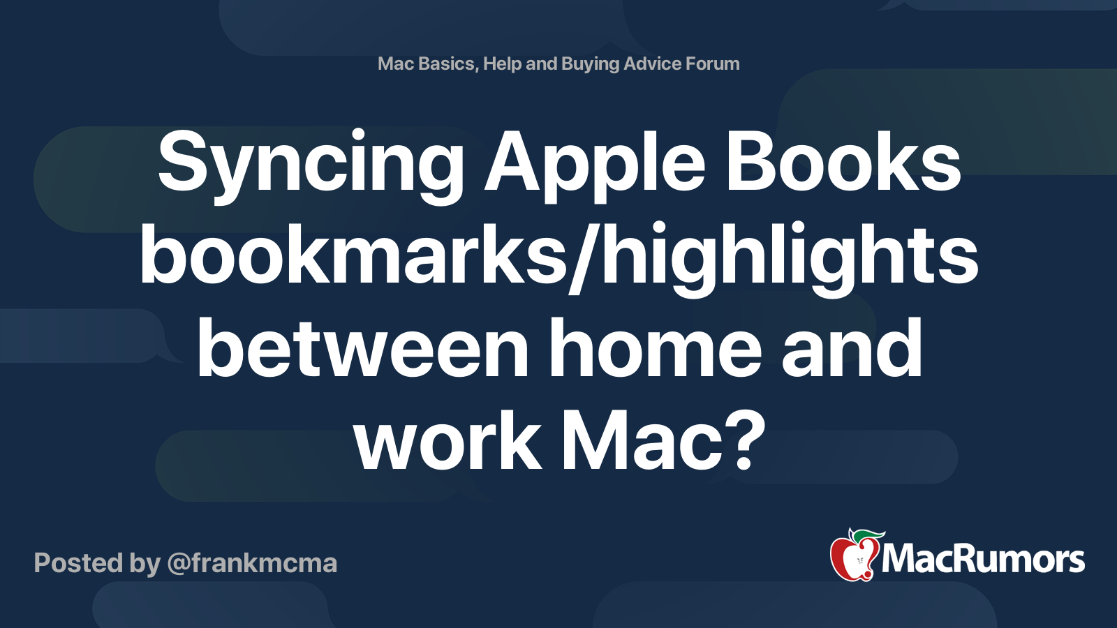 Syncing Apple Books bookmarks/highlights between home and work Mac