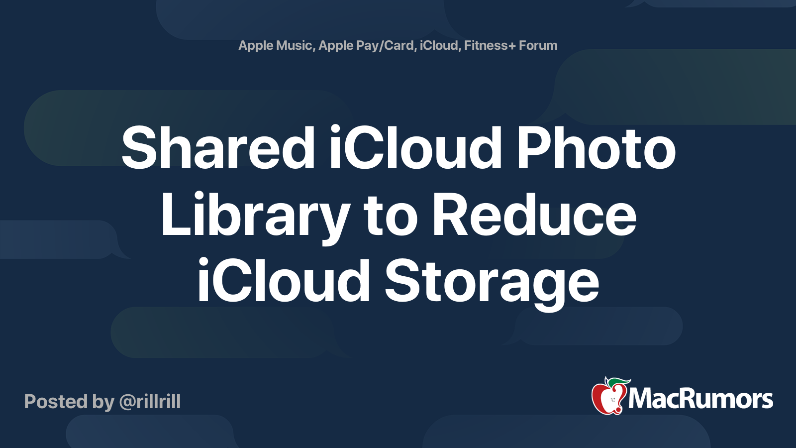 shared-icloud-photo-library-to-reduce-icloud-storage-macrumors-forums