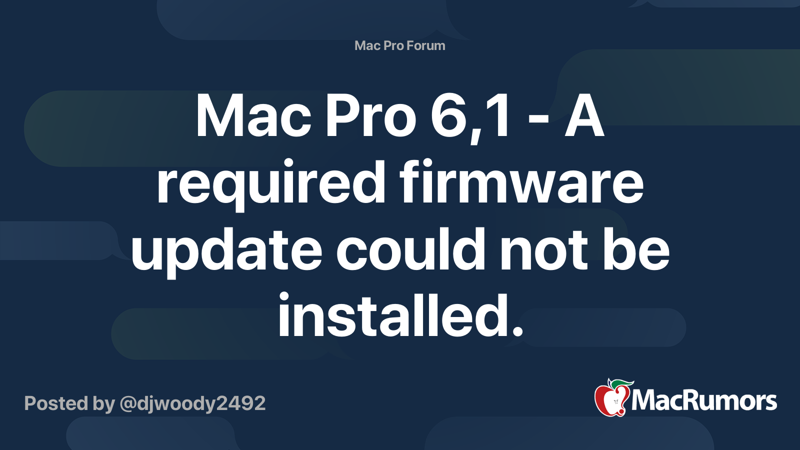 Mac Pro 6,1 - A required firmware update could not be installed ...