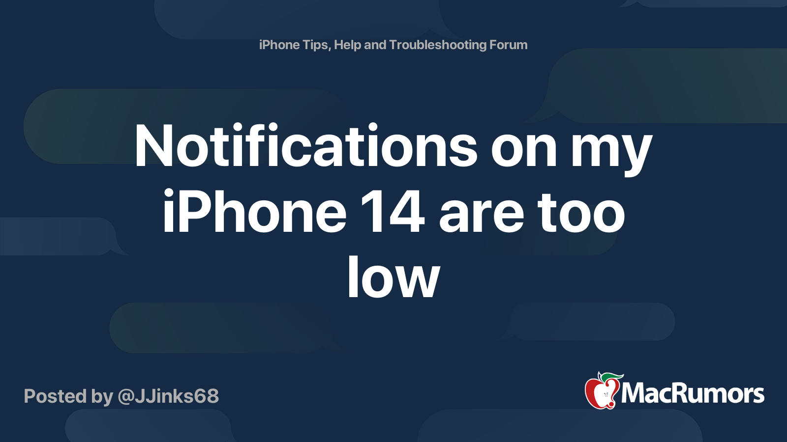 notifications-on-my-iphone-14-are-too-low-macrumors-forums