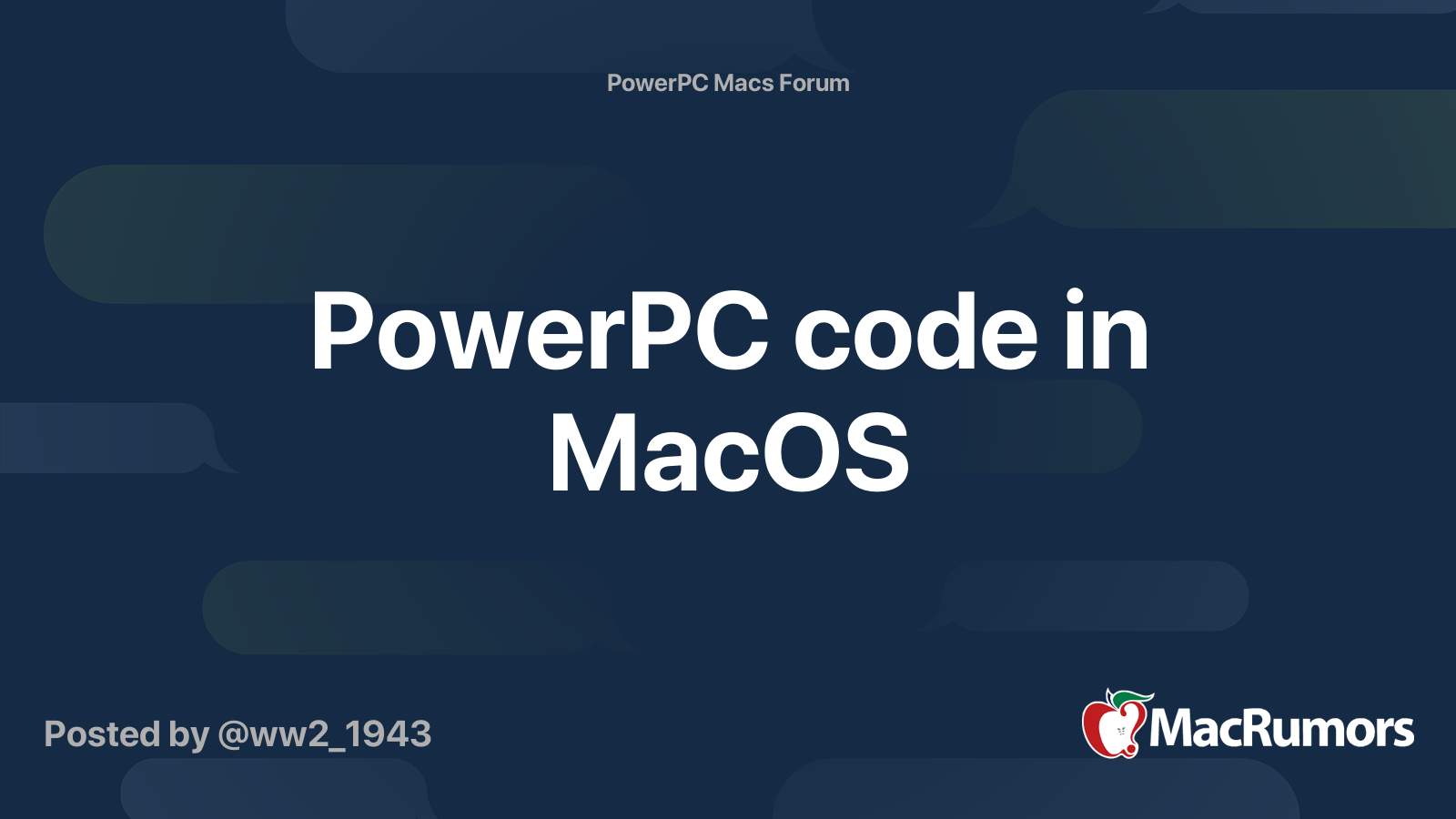 PowerPC code in MacOS | MacRumors Forums