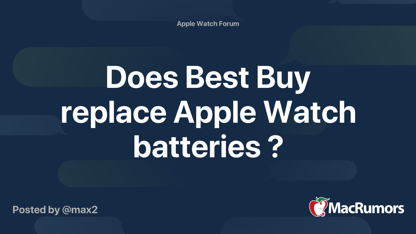 does-best-buy-replace-apple-watch-batteries-macrumors-forums