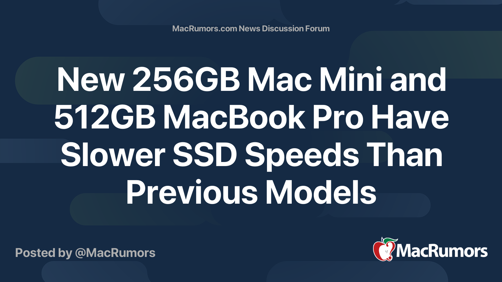 New 256GB Mac Mini and 512GB MacBook Pro Have Slower SSD Speeds Than ...