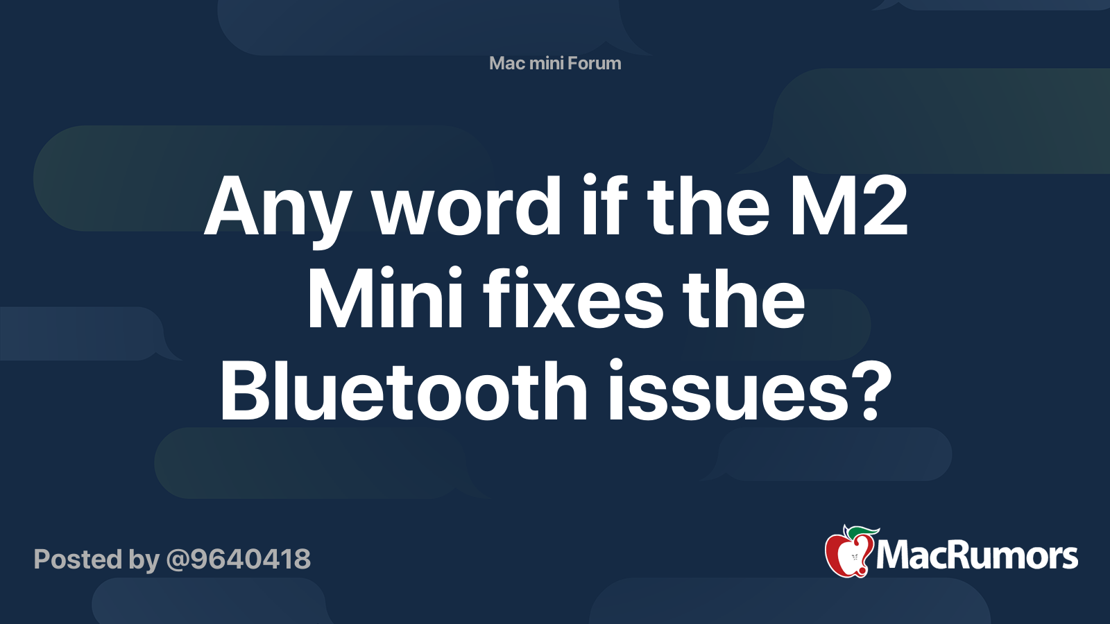 Any word if the M2 Mini fixes the Bluetooth issues? | MacRumors Forums