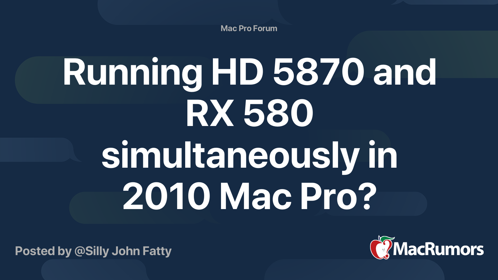 Running HD 5870 and RX 580 simultaneously in 2010 Mac Pro? | MacRumors ...
