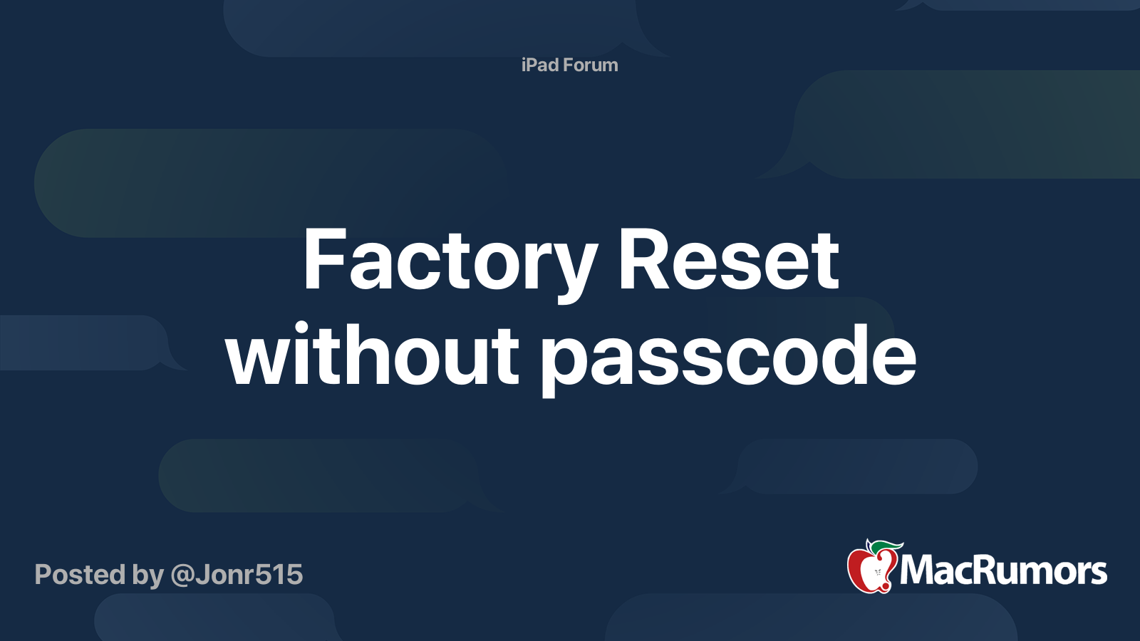 Factory Reset without passcode MacRumors Forums