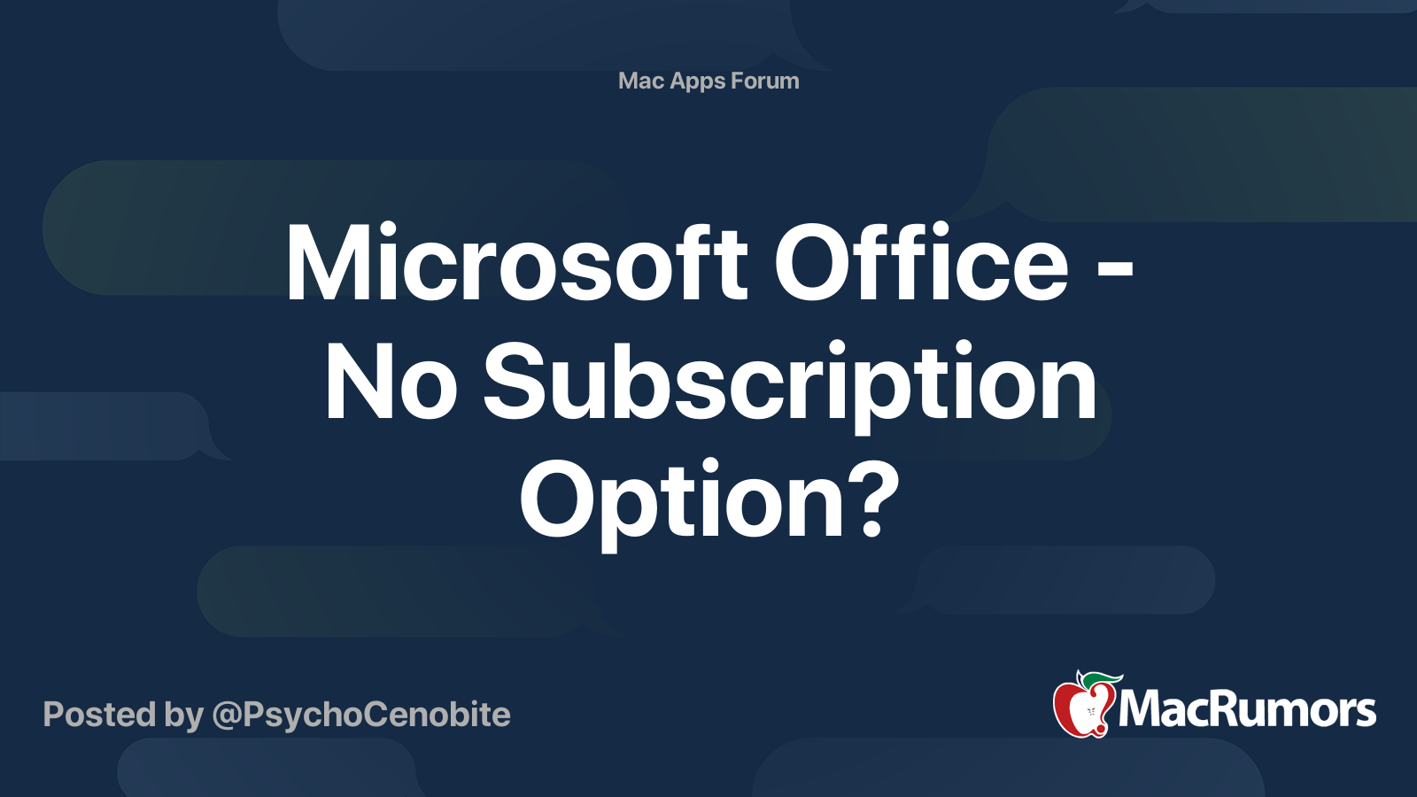 Microsoft Office No Subscription Option? MacRumors Forums