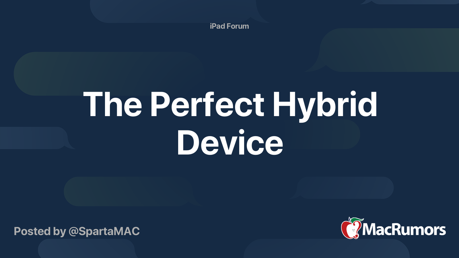 The Perfect Hybrid Device | MacRumors Forums