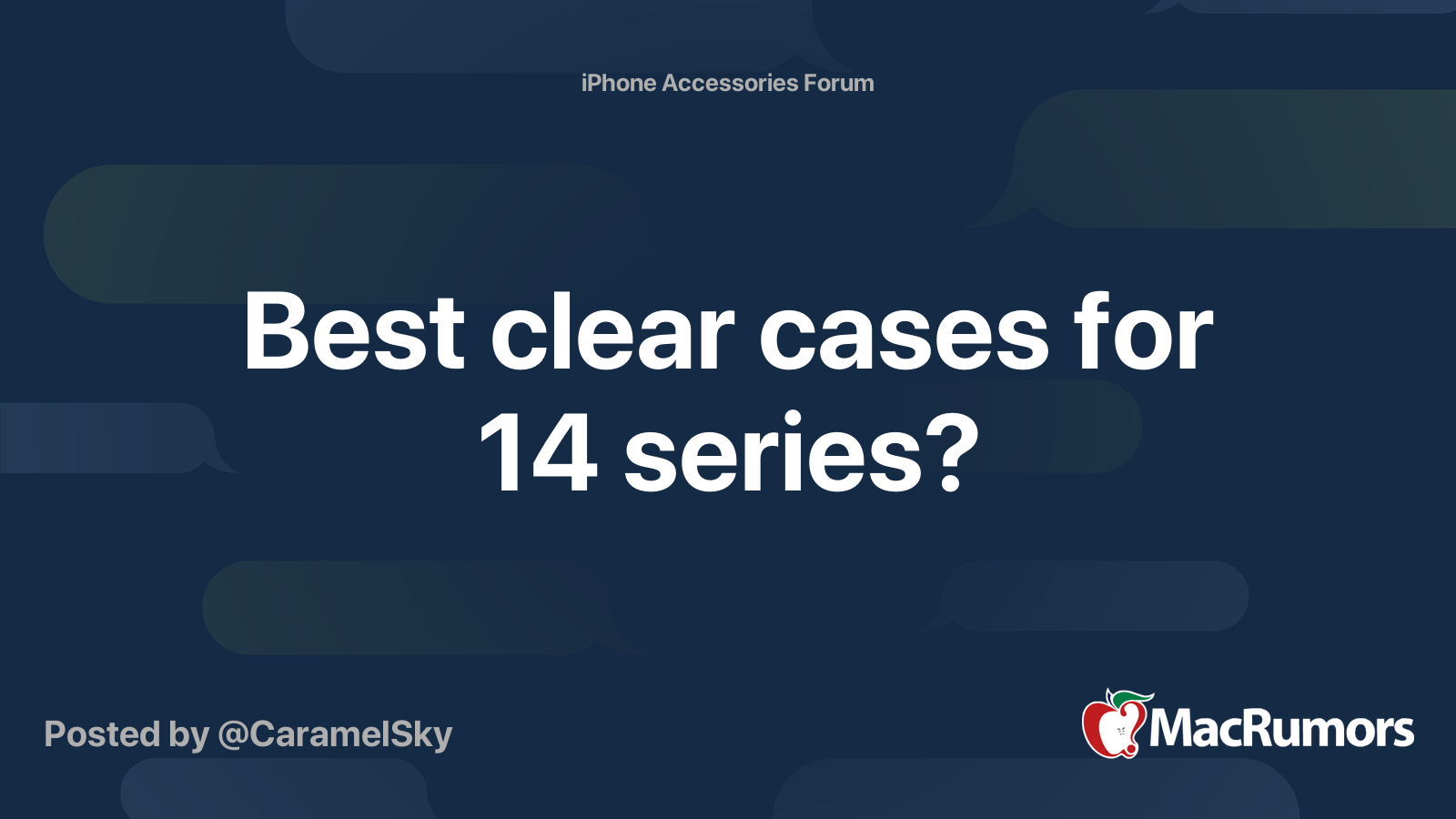 Best clear cases for 14 series? MacRumors Forums
