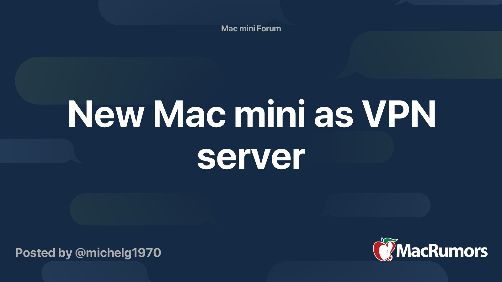 New Mac mini as VPN server | MacRumors Forums