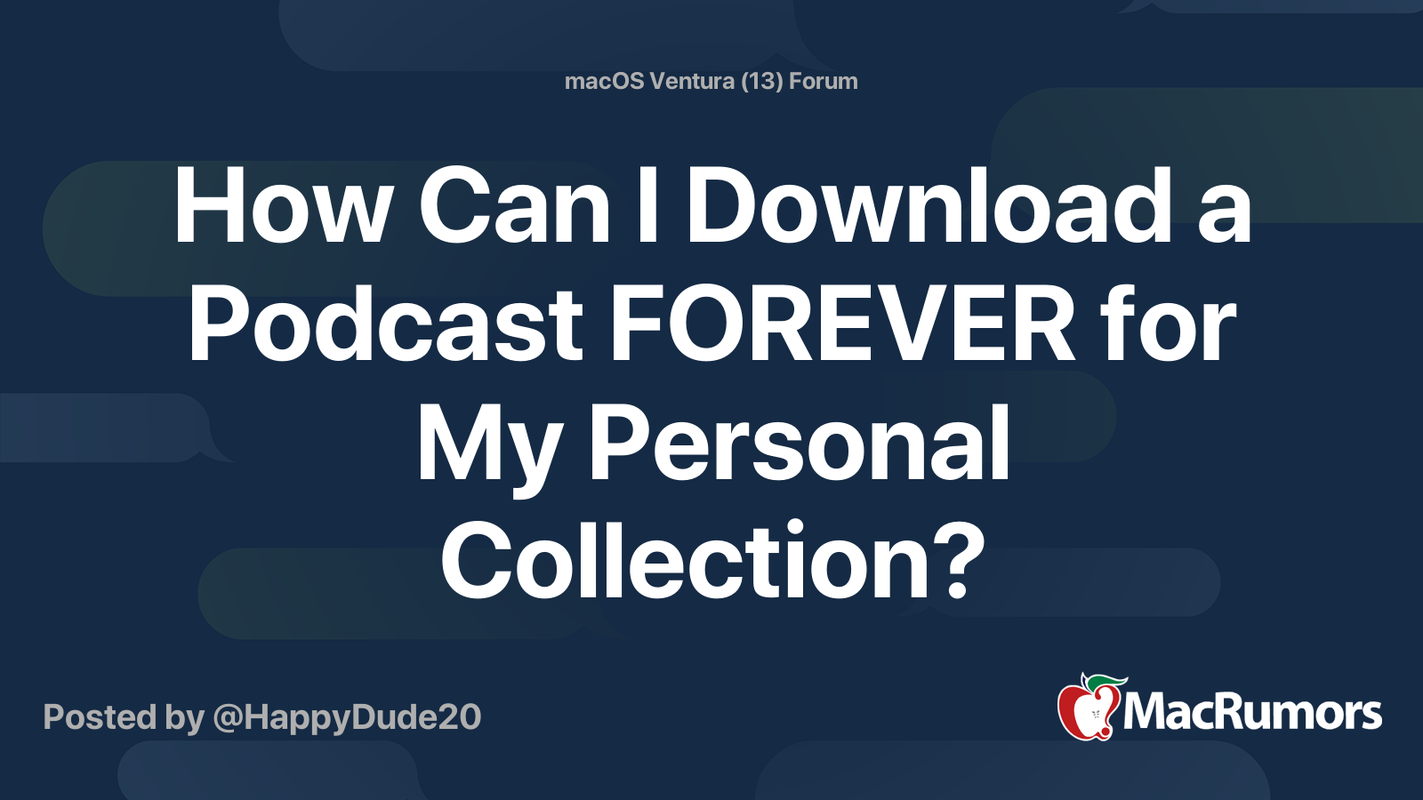 how-can-i-download-a-podcast-forever-for-my-personal-collection