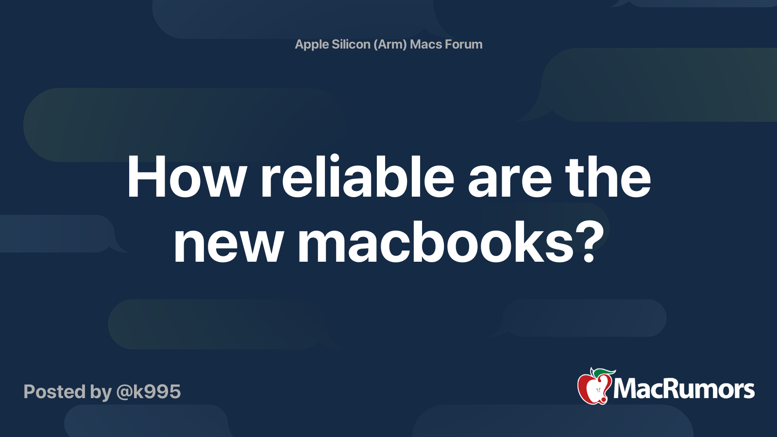 How reliable are the new macbooks? MacRumors Forums