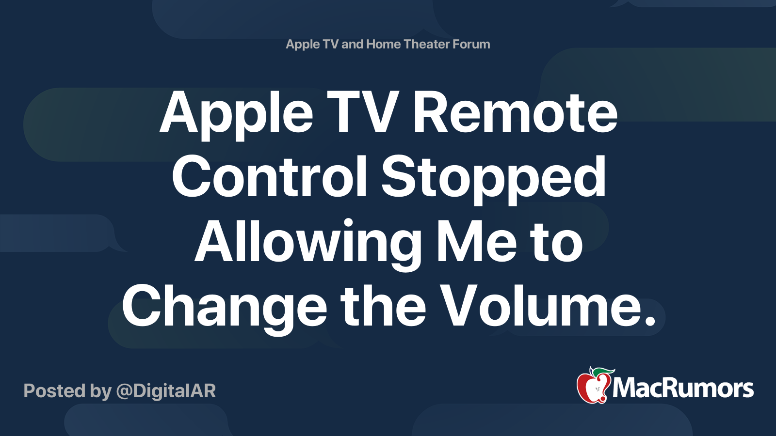 Apple TV Remote Control Stopped Allowing Me to Change the Volume. How