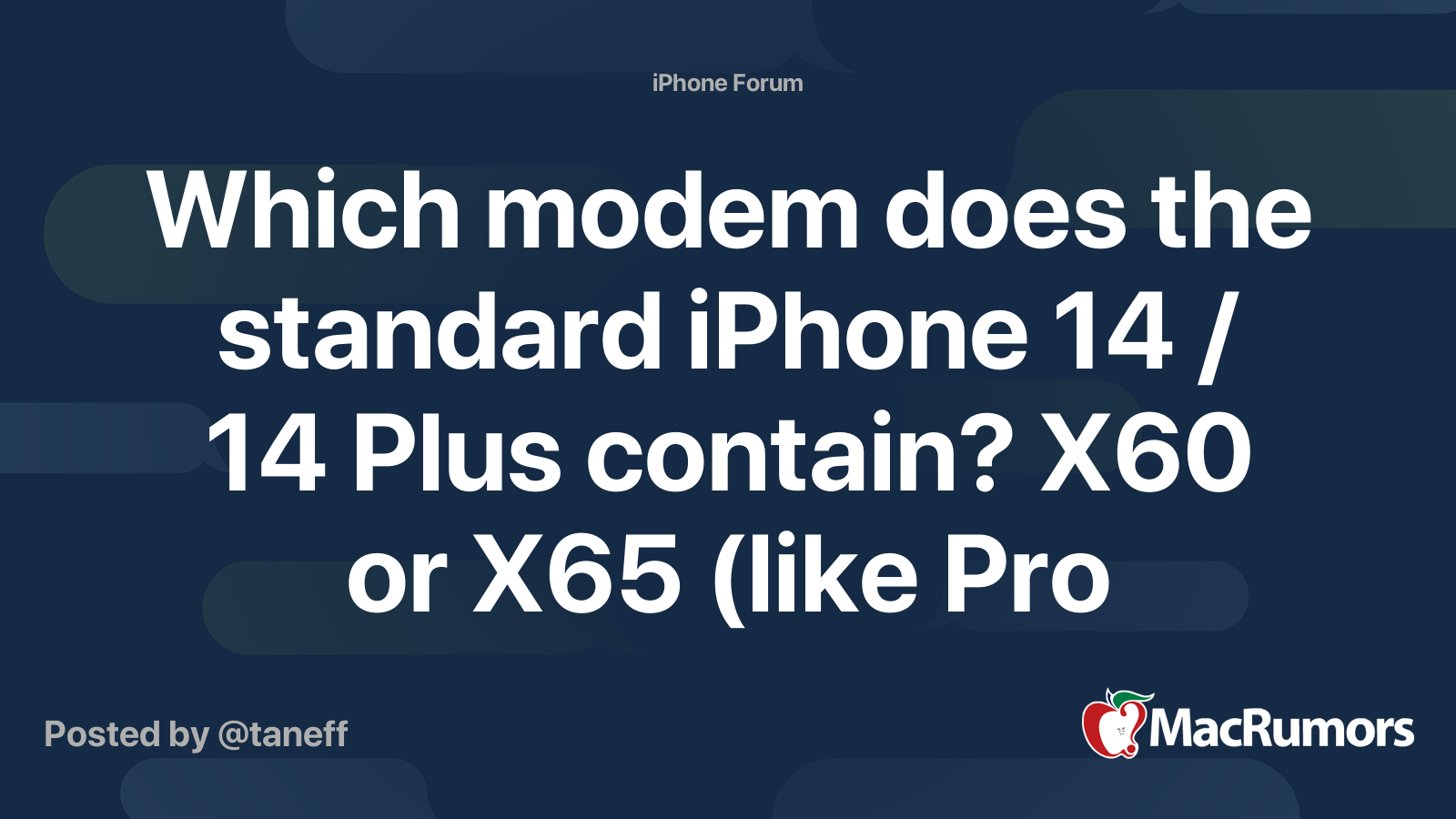 Which modem does the standard iPhone 14 / 14 Plus contain? X60 or X65