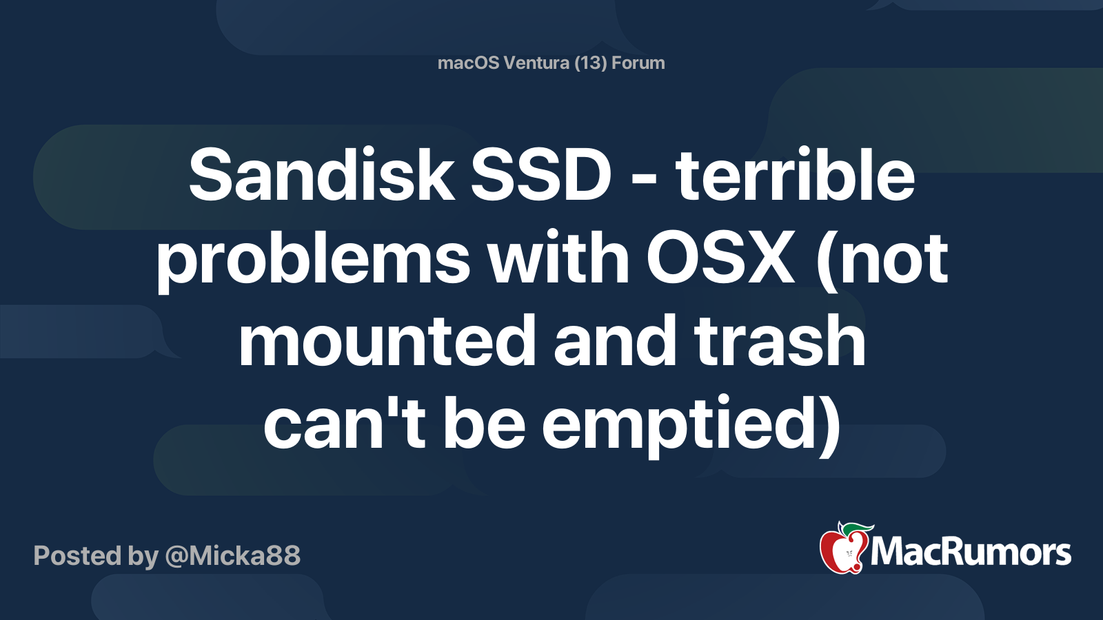 Sandisk SSD - terrible problems with OSX (not mounted and trash can't ...