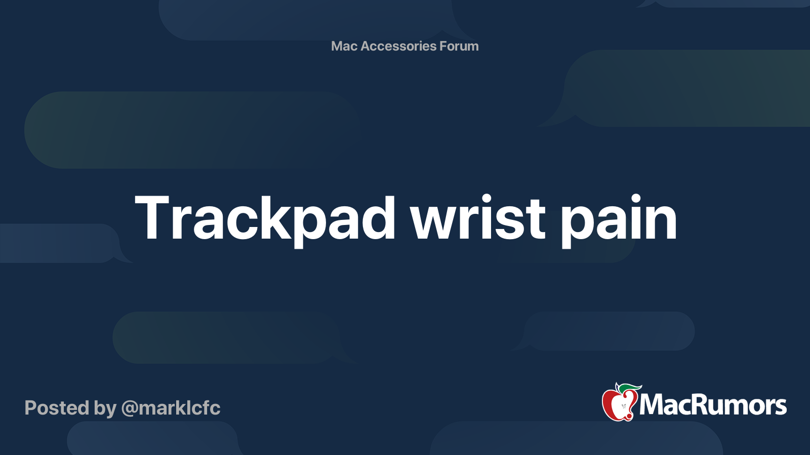 Trackpad wrist pain MacRumors Forums