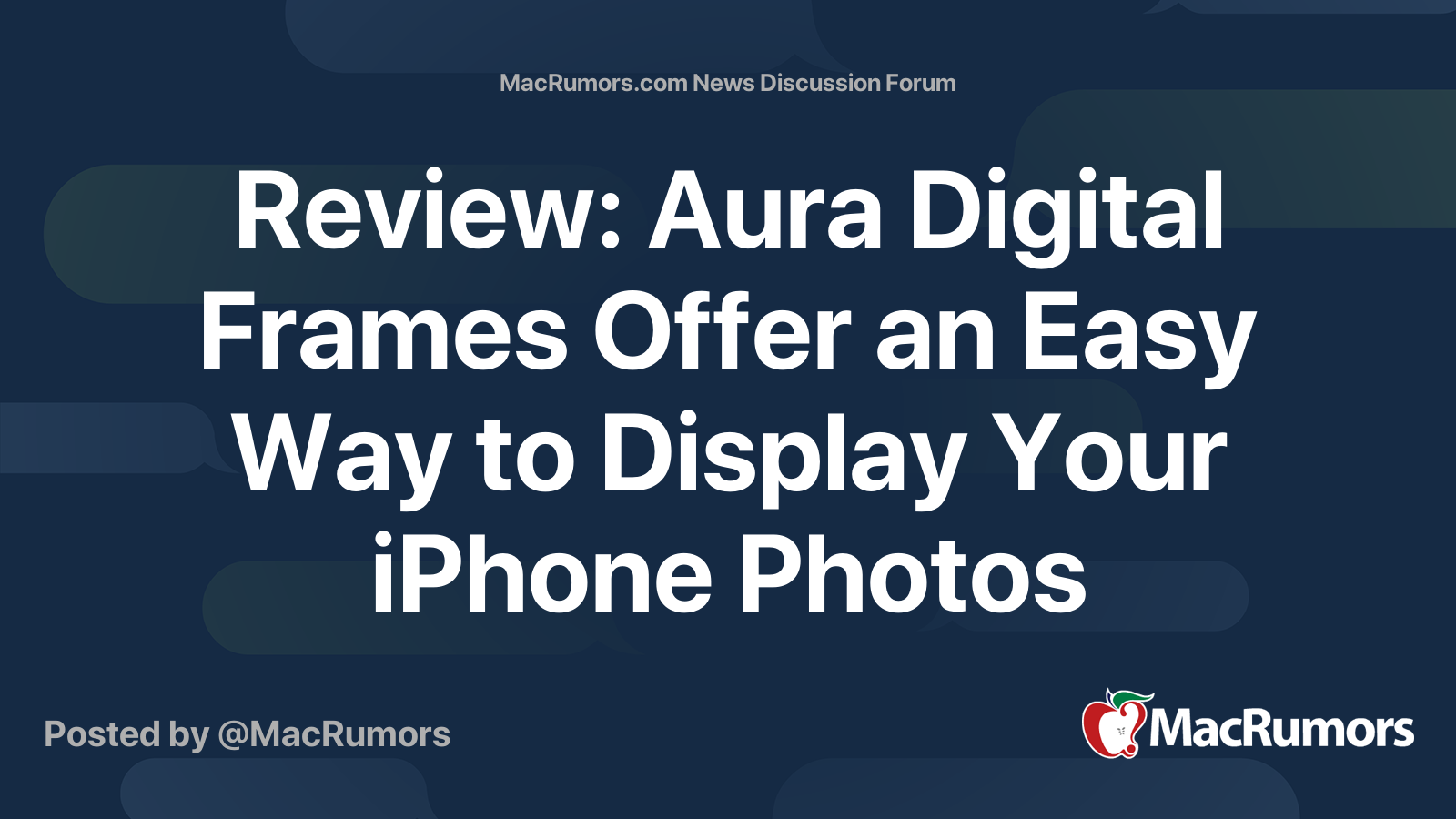 Review: Aura Digital Frames Offer an Easy Way to Display Your iPhone ...