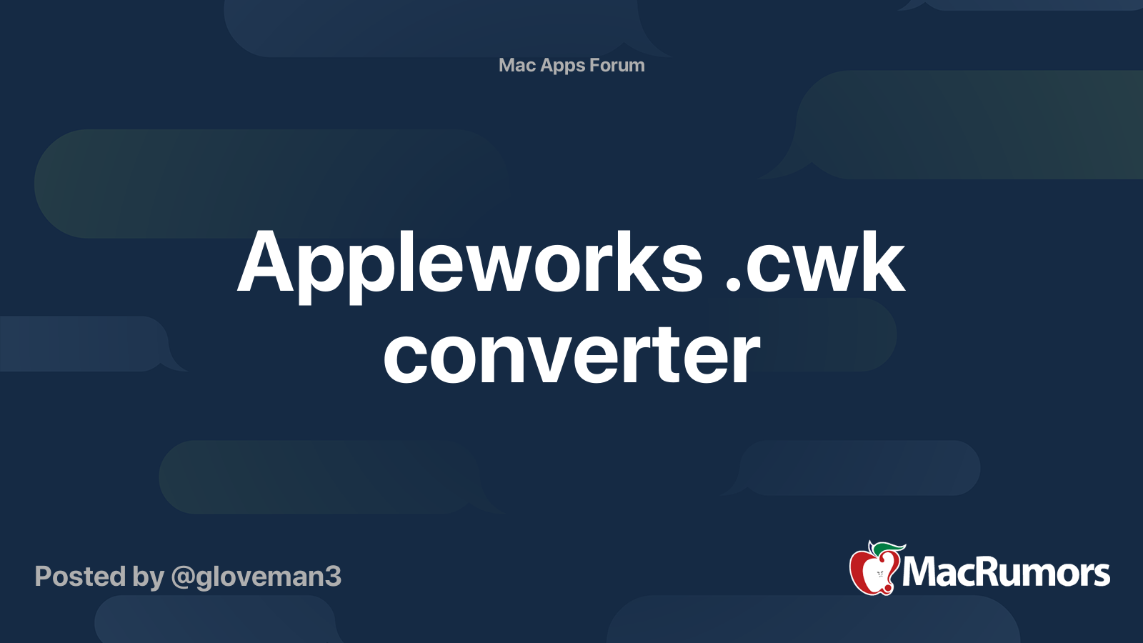 Appleworks .cwk converter | MacRumors Forums
