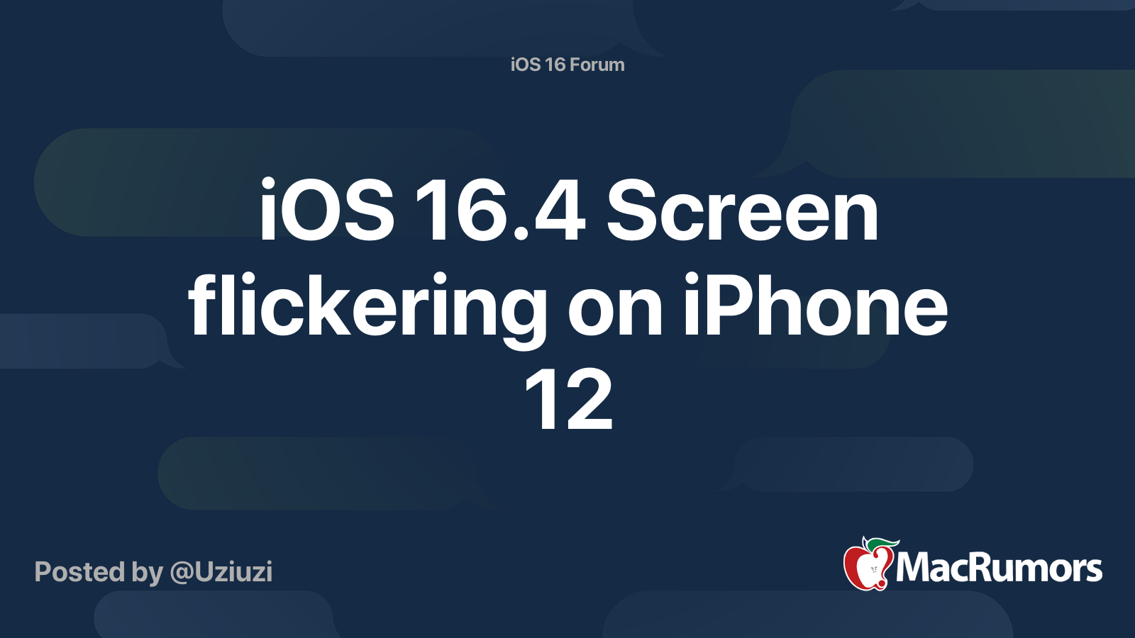 iOS 16.4 Screen flickering on iPhone 12 MacRumors Forums