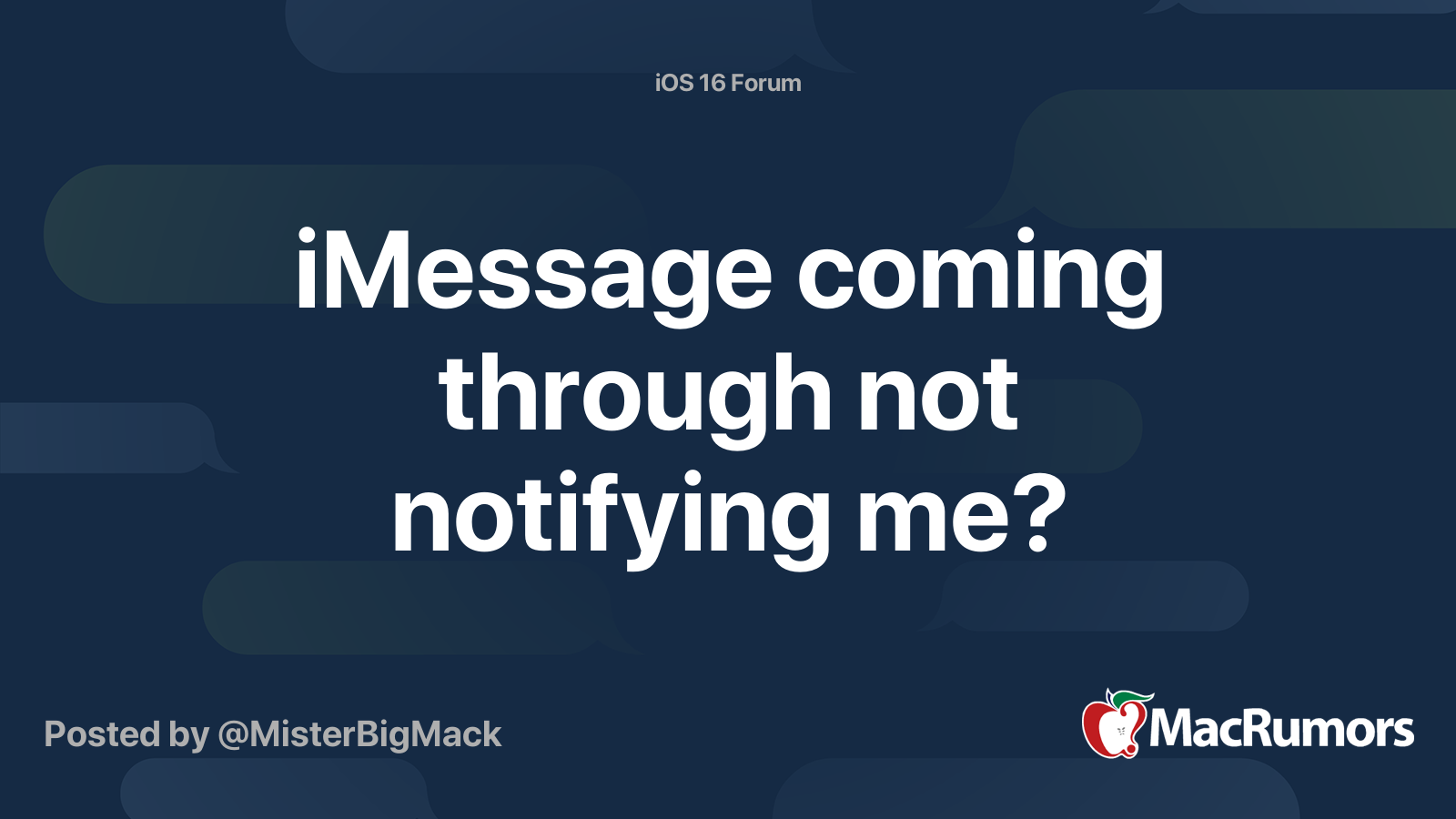 iMessage coming through not notifying me? MacRumors Forums