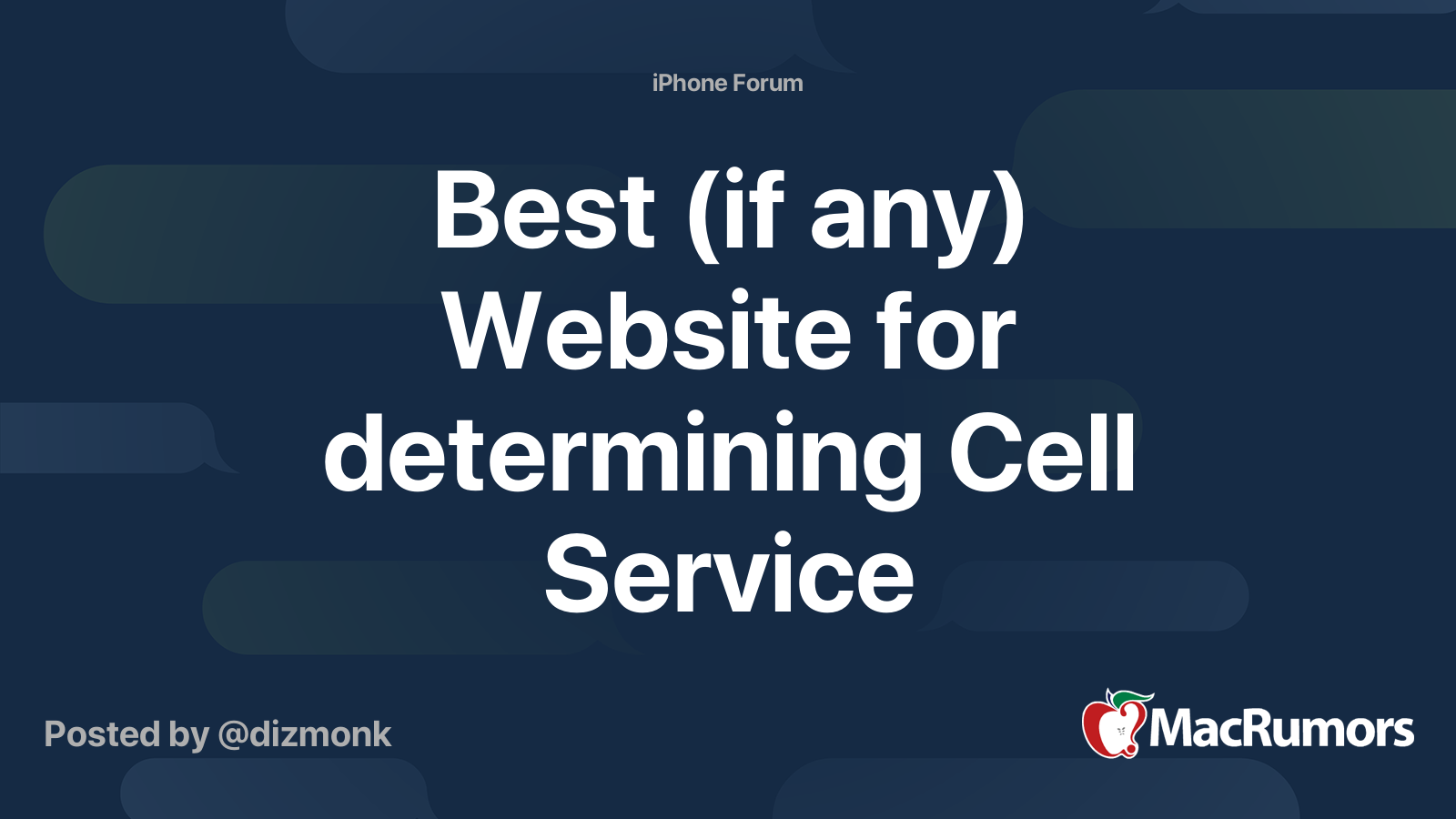 Best (if any) Website for determining Cell Service | MacRumors Forums
