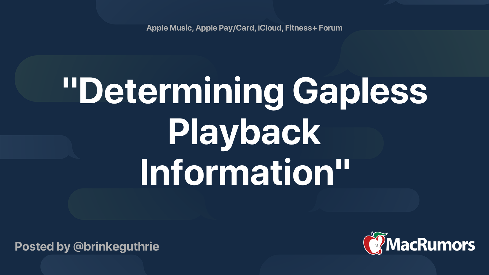 "Determining Gapless Playback Information" MacRumors Forums