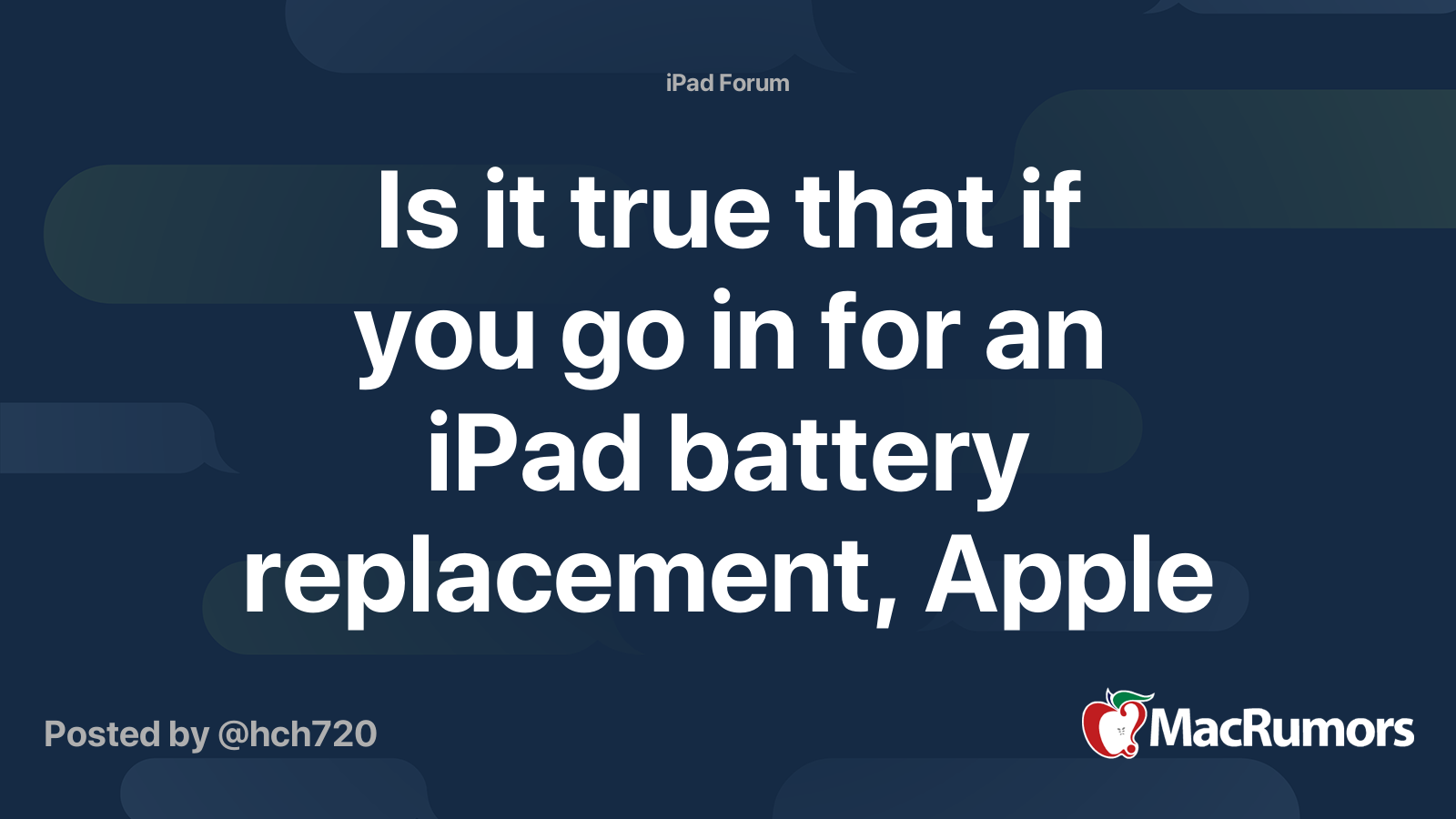 Is it true that if you go in for an iPad battery replacement, Apple