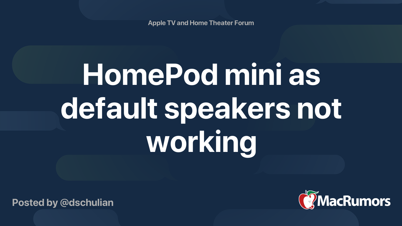 HomePod mini as default speakers not working MacRumors Forums