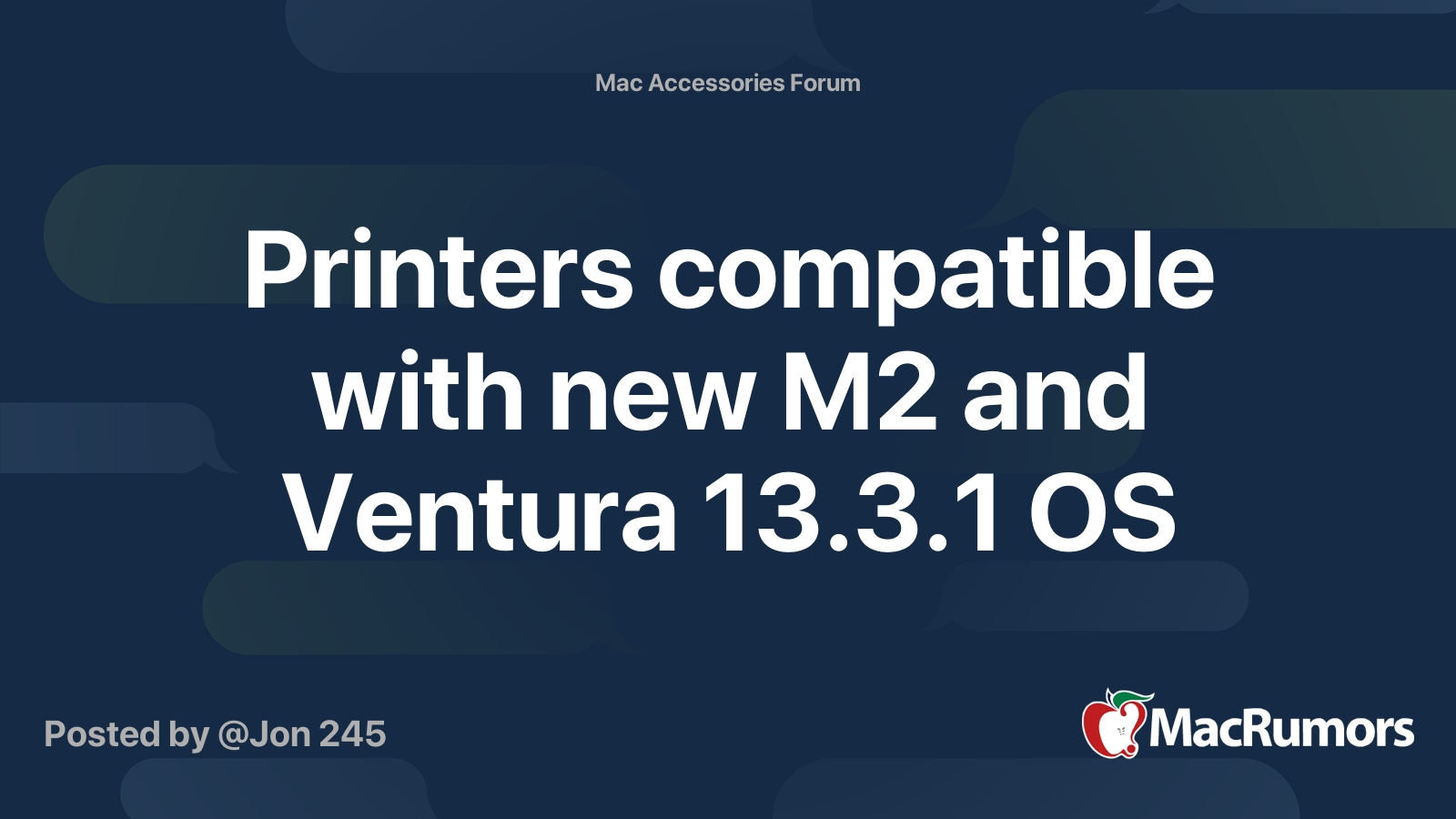 Printers compatible with new M2 and Ventura 13.3.1 OS MacRumors Forums