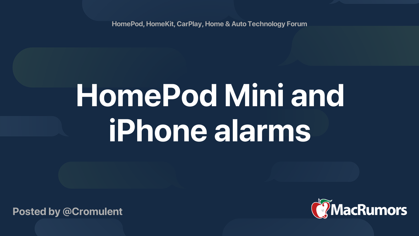 HomePod Mini and iPhone alarms MacRumors Forums