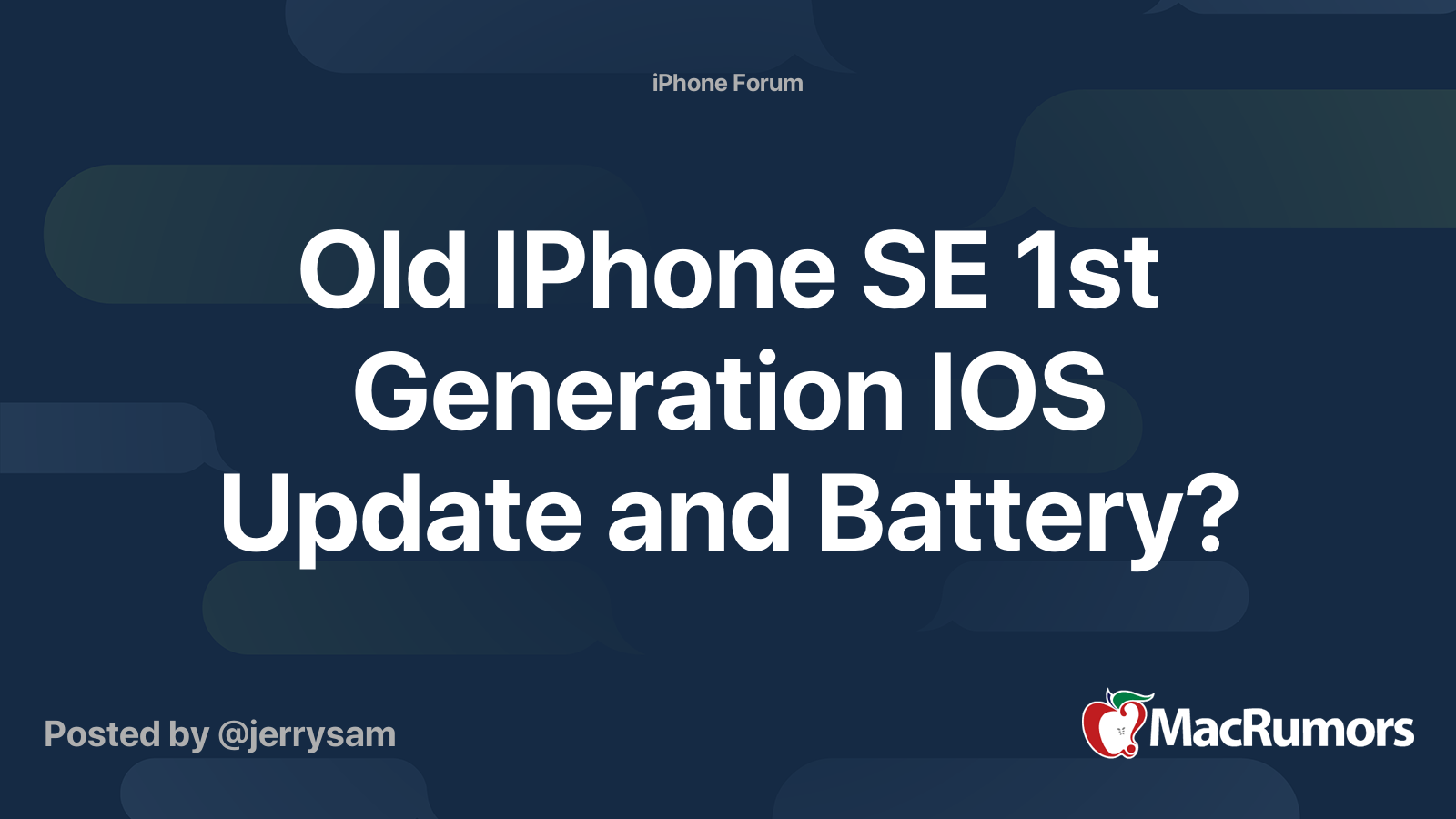 Old IPhone SE 1st Generation IOS Update and Battery? | MacRumors Forums