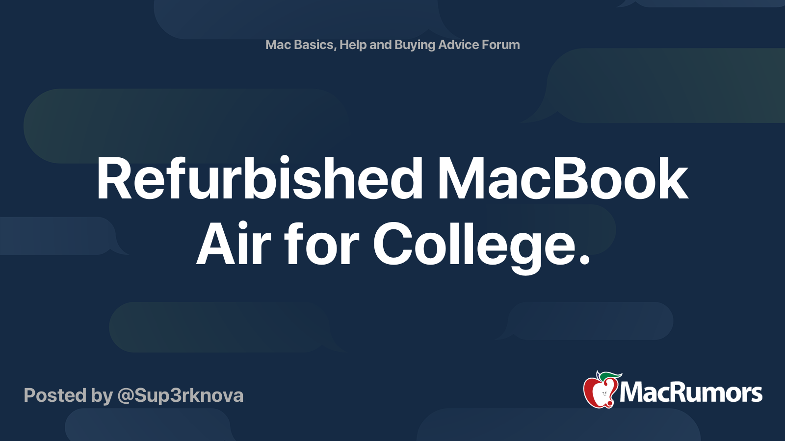 Refurbished MacBook Air for College. MacRumors Forums