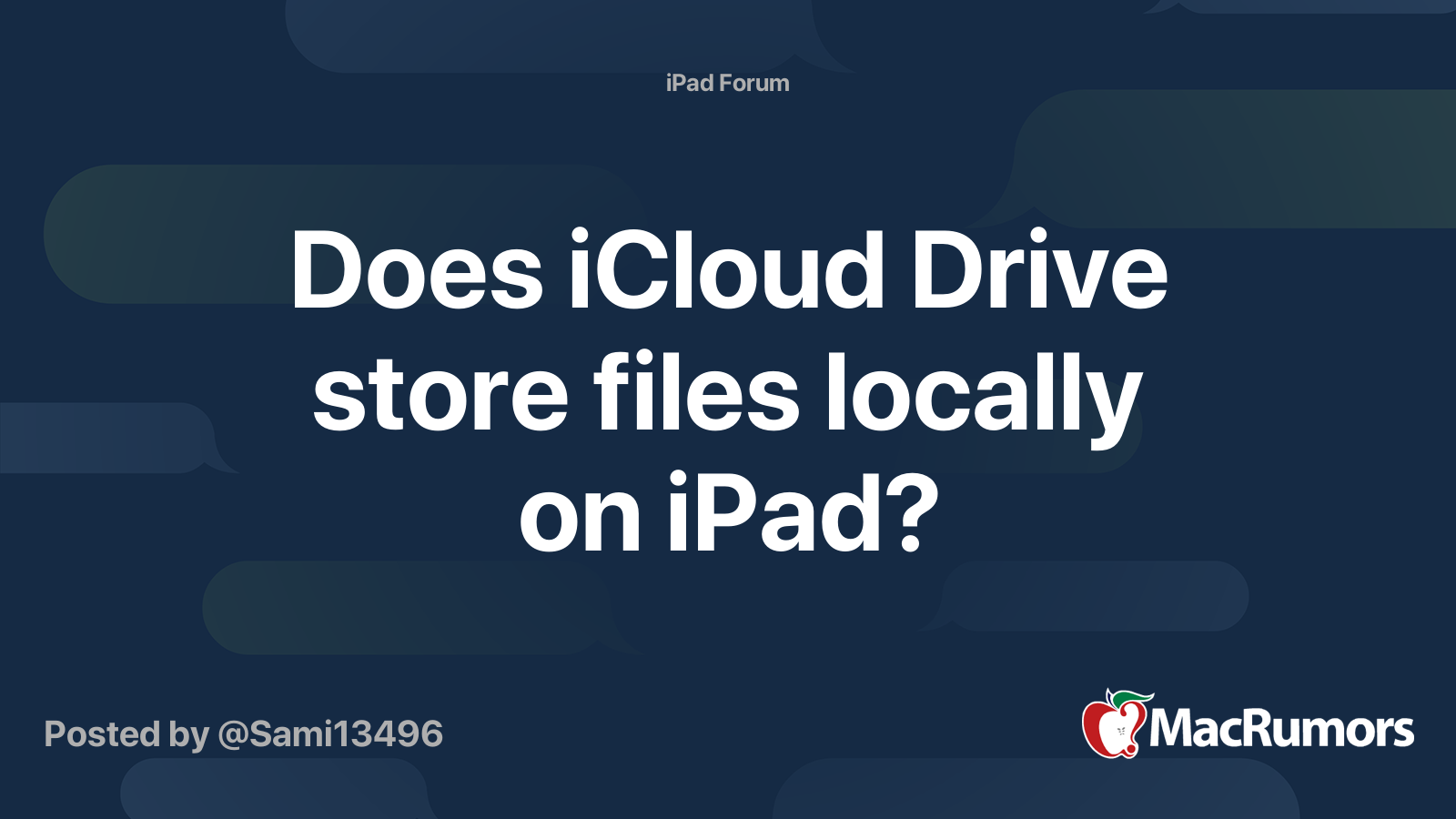 Does iCloud Drive store files locally on iPad? MacRumors Forums