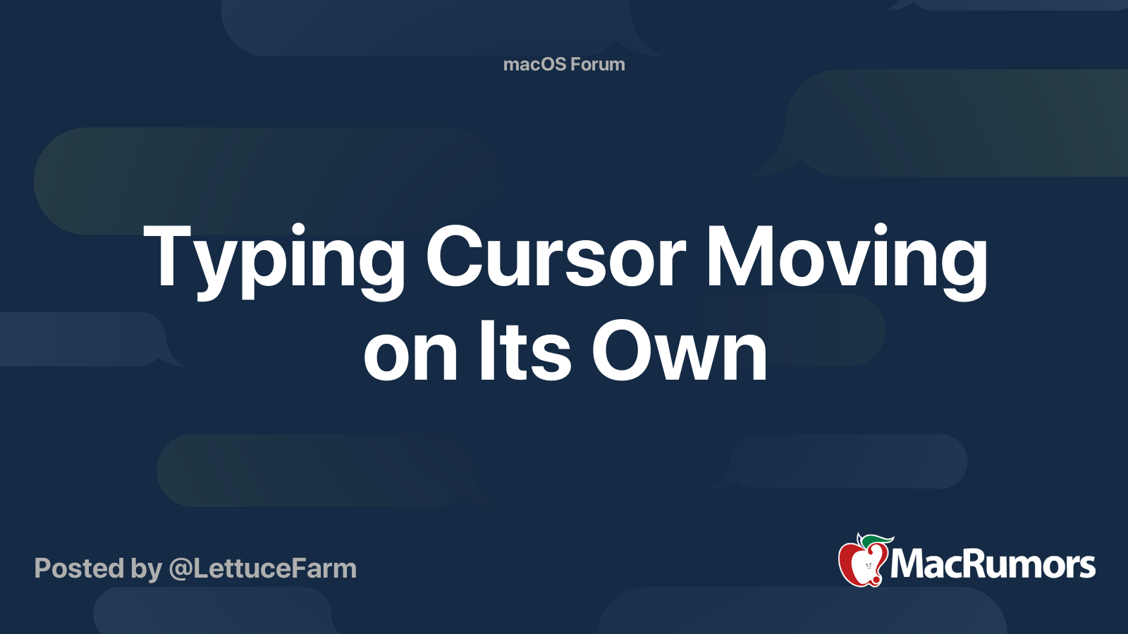 Typing Cursor Moving on Its Own MacRumors Forums