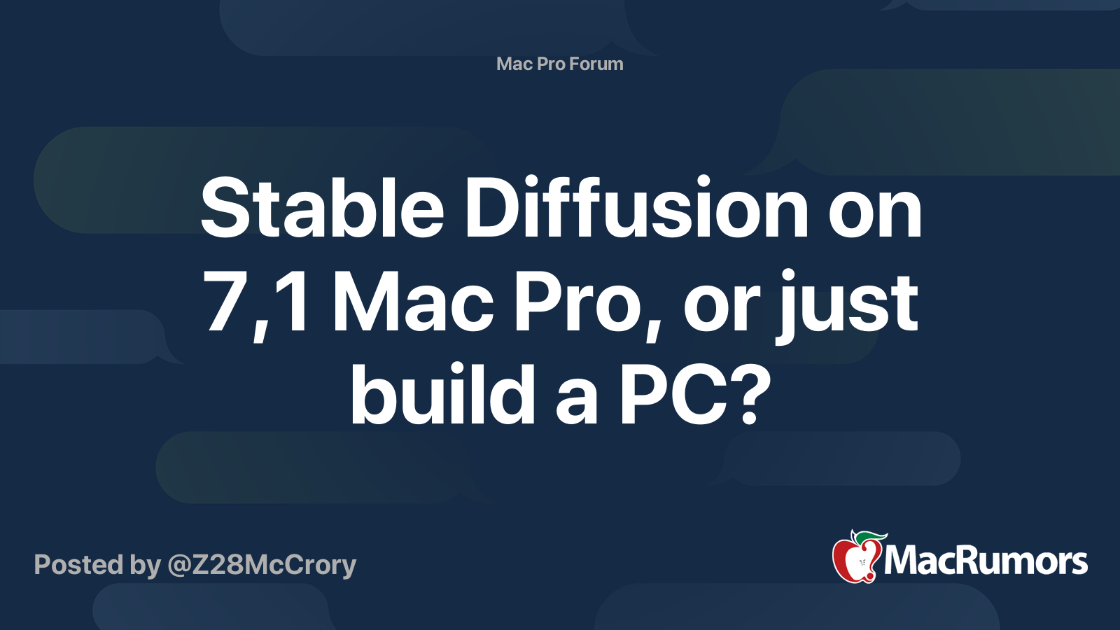 Stable Diffusion on 7,1 Mac Pro, or just build a PC? | MacRumors Forums