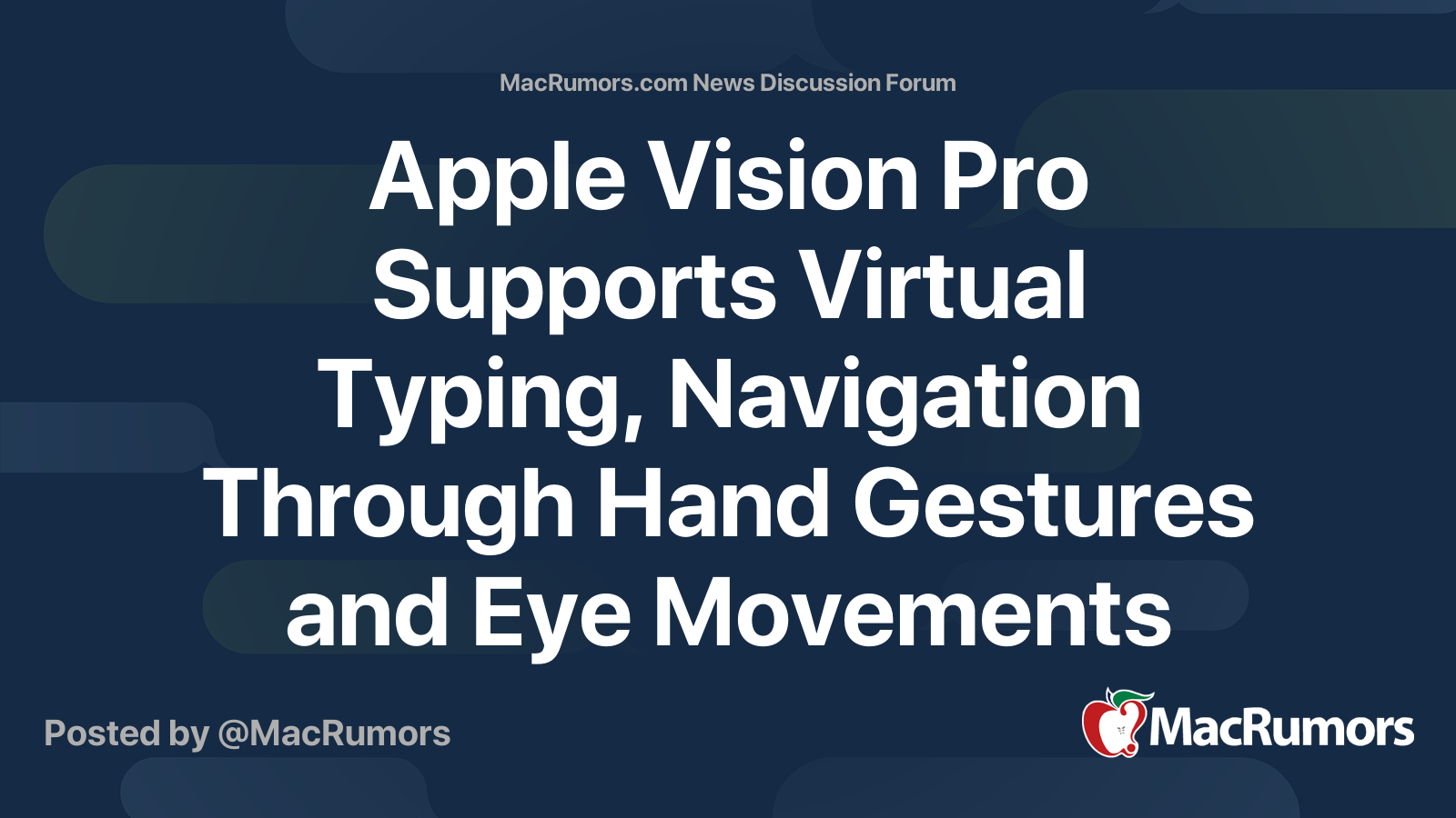 Apple Vision Pro Supports Virtual Typing, Navigation Through Hand ...