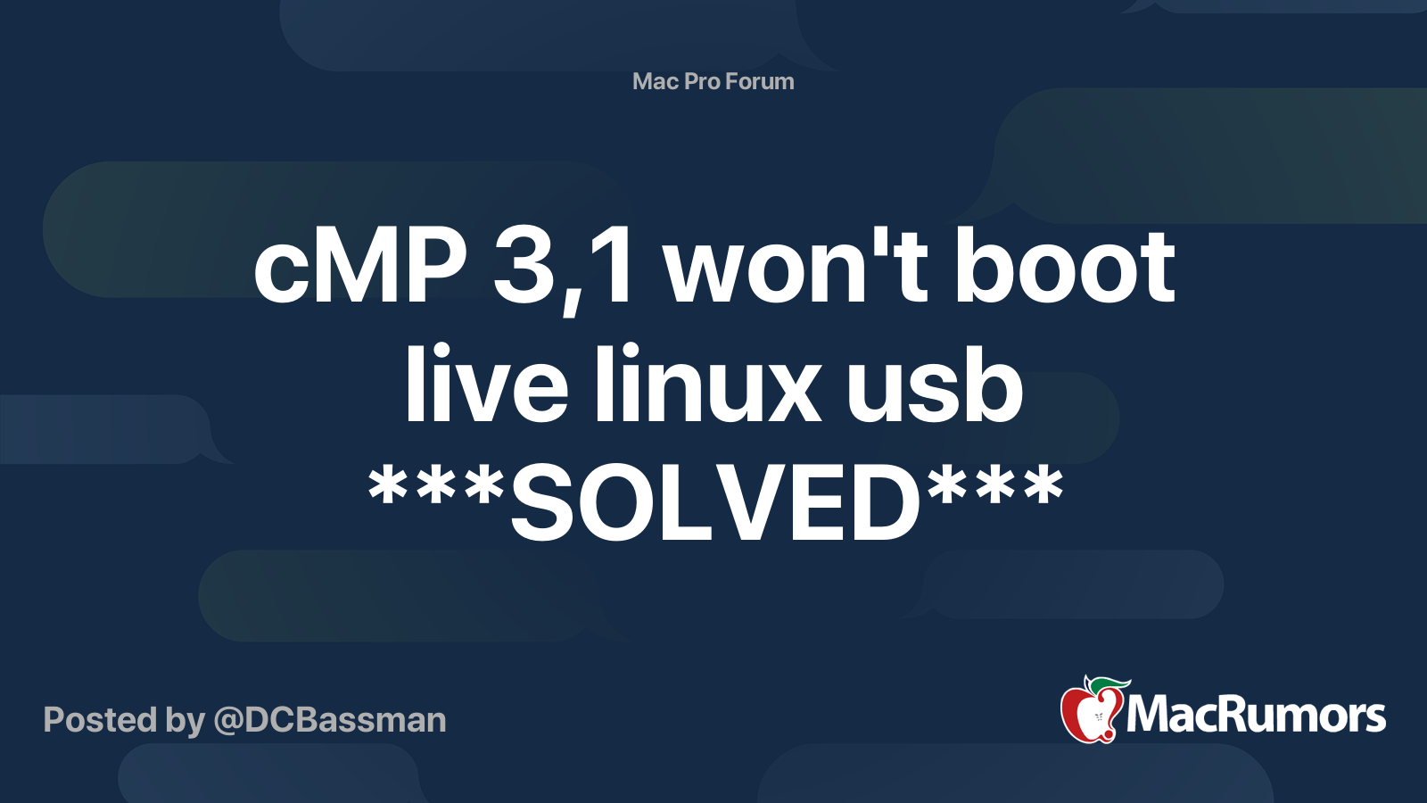 cMP 3,1 won't boot live linux usb ***SOLVED*** | MacRumors Forums